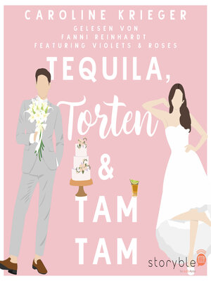 cover image of Tequila, Torten & Tamtam